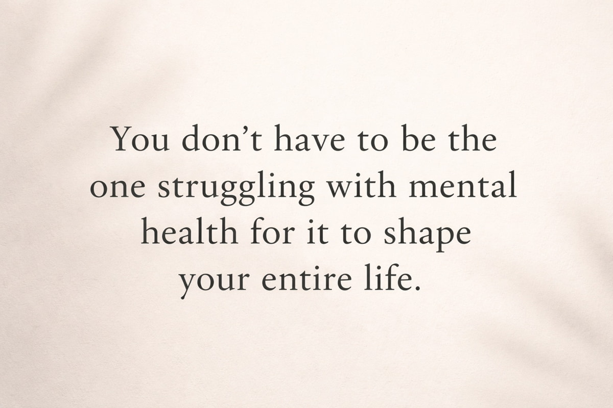 Mental health quote about how others’ struggles can shape your life, on a calm neutral background